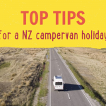 Top Tips for a first time campervan trip in New Zealand