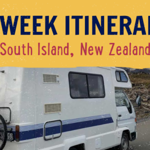 South Island 2 week itinerary