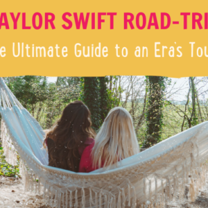 Two people sit together on a white hammock hung between trees in a forest. The individuals have their backs to the camera, one with dark hair and the other with blonde. Text at the top reads, "TAYLOR SWIFT ROAD-TRIP," and below it, "The Ultimate Guide to an Era's Tour," in a forest setting.
